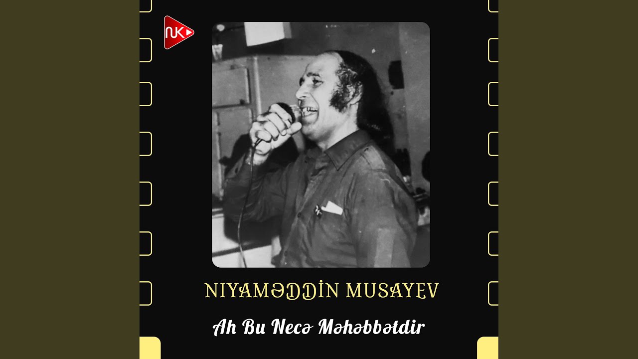 Ah Bu Necə Məhəbbətdir