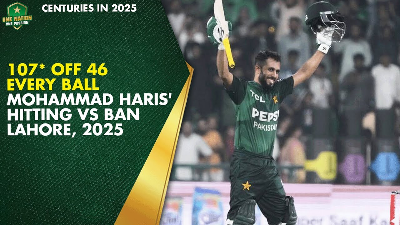 1️⃣0️⃣7️⃣* off 4️⃣6️⃣ | 𝑬𝒗𝒆𝒓𝒚 𝑩𝒂𝒍𝒍 - Mohammad Haris' Hitting vs Bangladesh | Lahore, 2025 | PCB