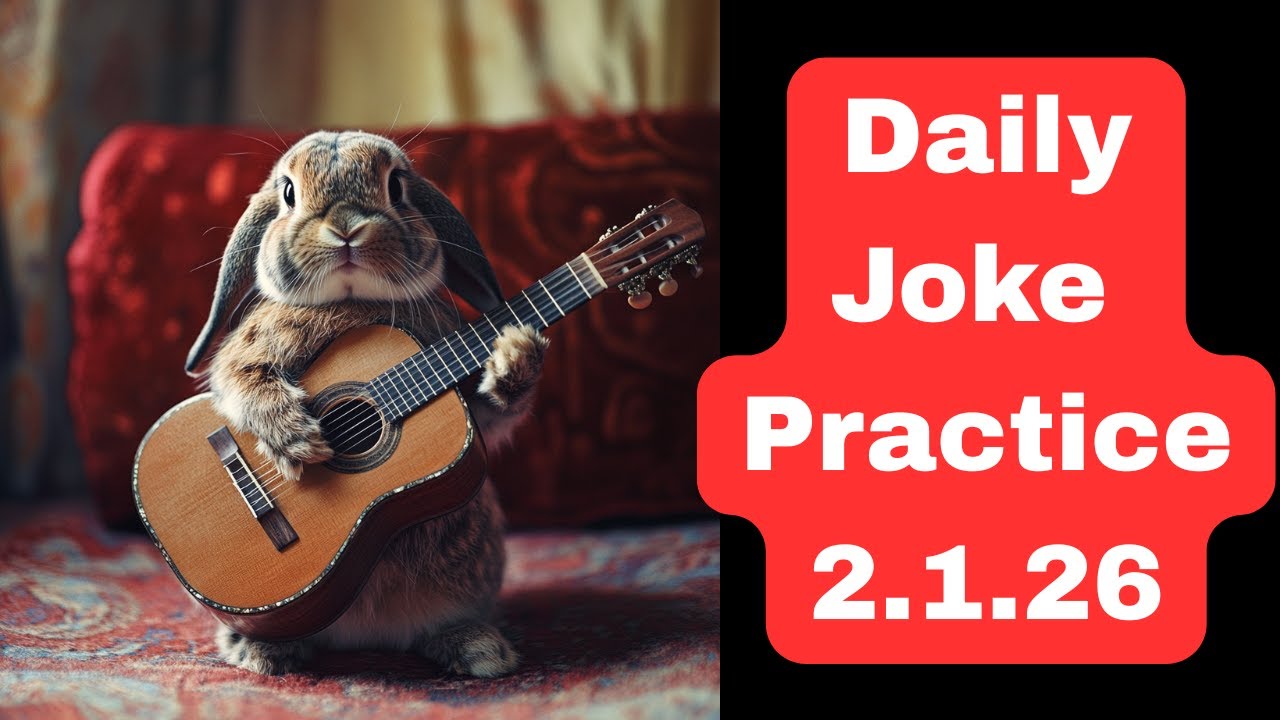 Daily Joke Practice 2.1.26