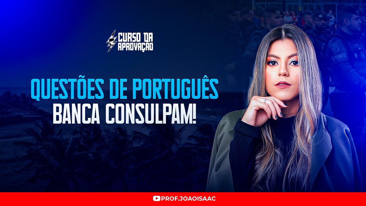 DETONANDO A CONSULPAM: QUESTÕES DE LINGUA PORTUGUESA - GCM AQUIRAZ | PROF IALLY