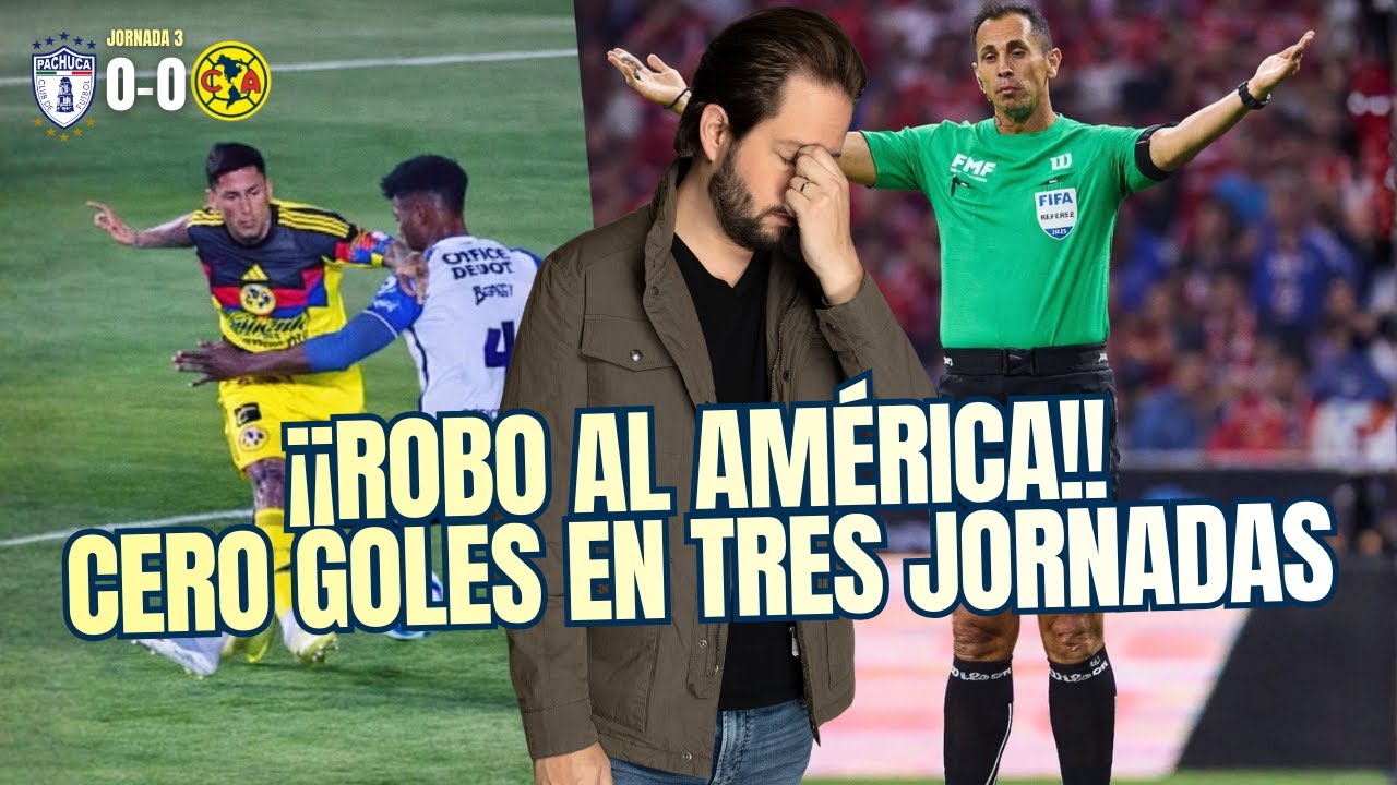 ¡ROBO AL AMÉRICA! 🤬 0 GOLES EN 3 JORNADAS