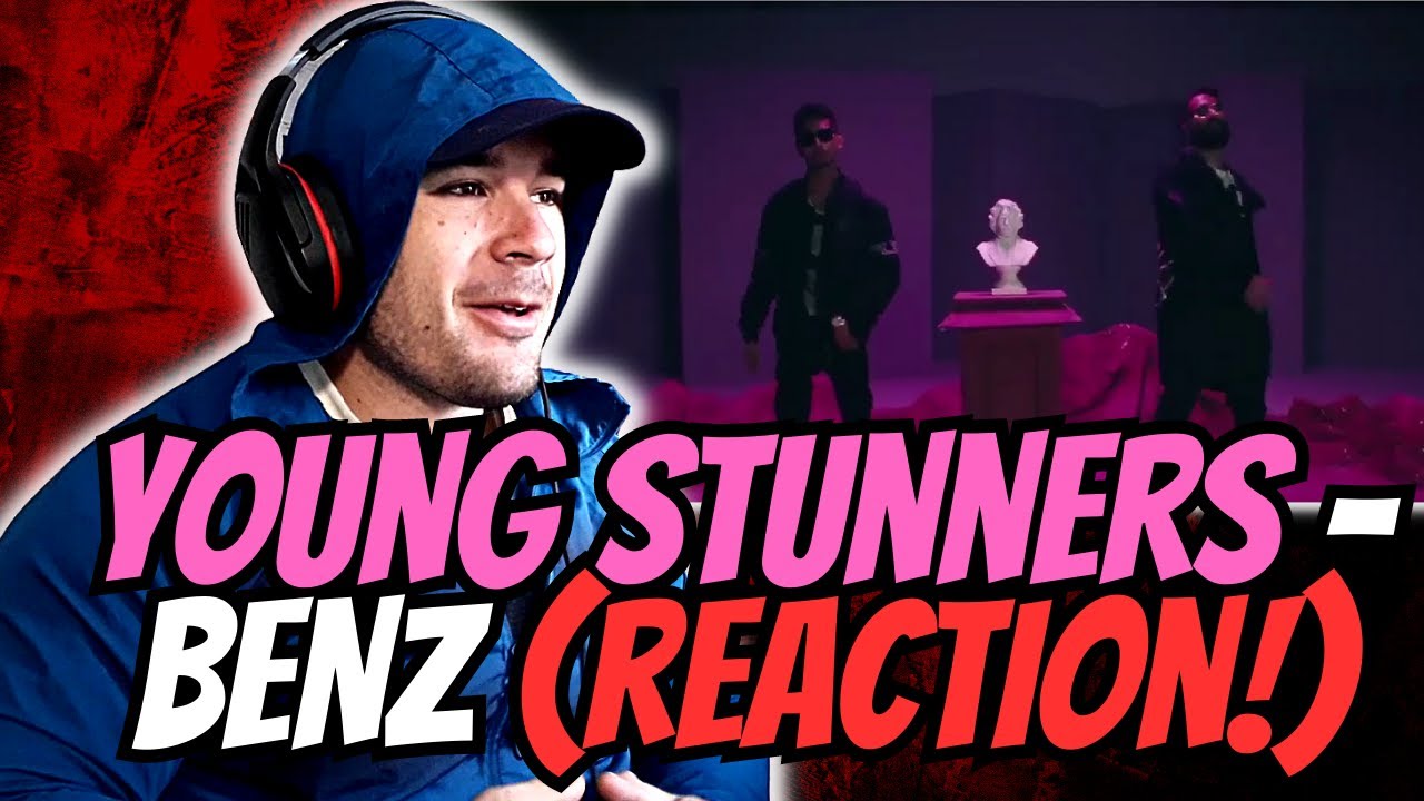 Young Stunners - BENZ - REACTION!!!