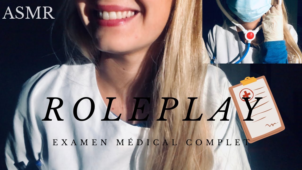 ASMR FR - ROLEPLAY 🩺 Examen médical complet 👩‍⚕️