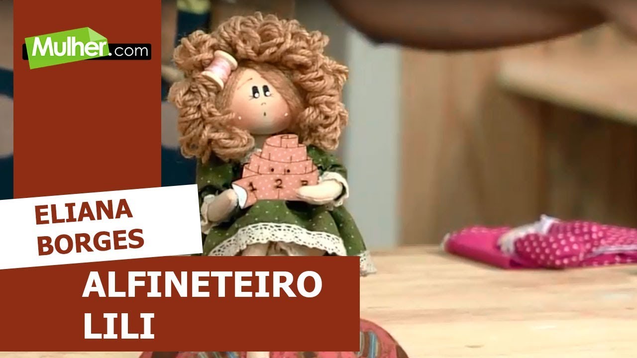Alfineteiro Lili - Eliana Borges - 14/02/2019