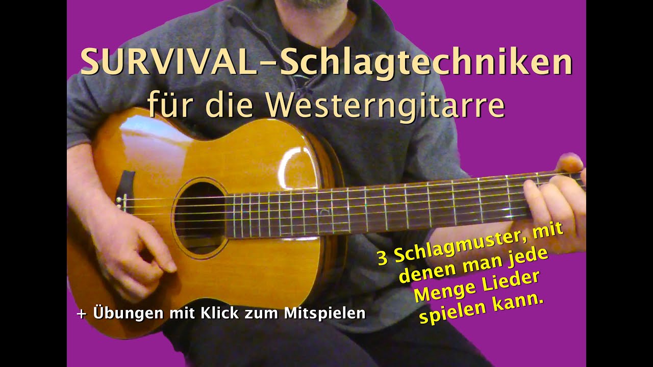 Westerngitarre - Survival Schlagtechniken - folk guitar