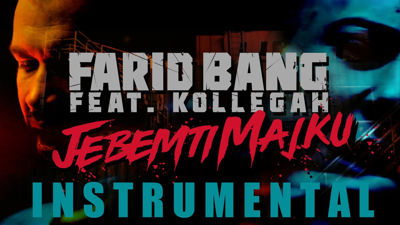 Farid Bang feat. Kollegah - Jebemti Majku (Instrumental) prod. by Phat Crispy & Ear2ThaBeat