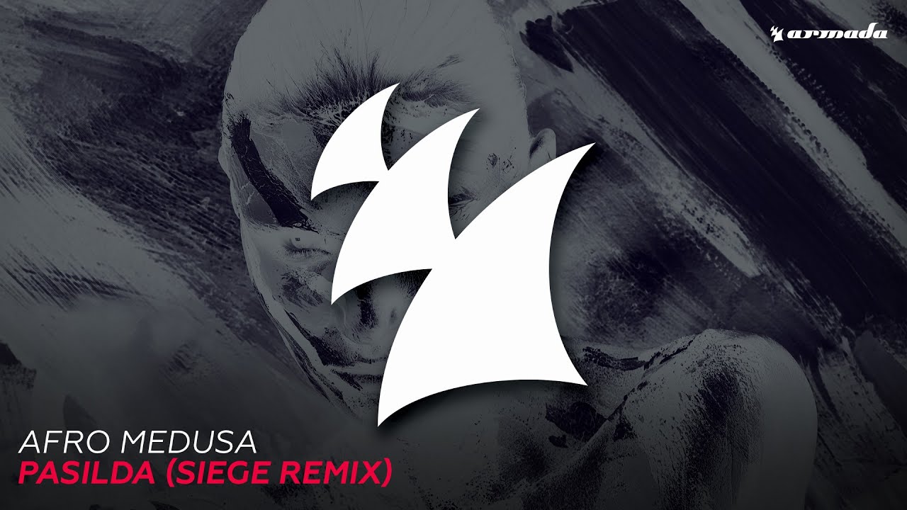 Afro Medusa - Pasilda (Siege Remix)
