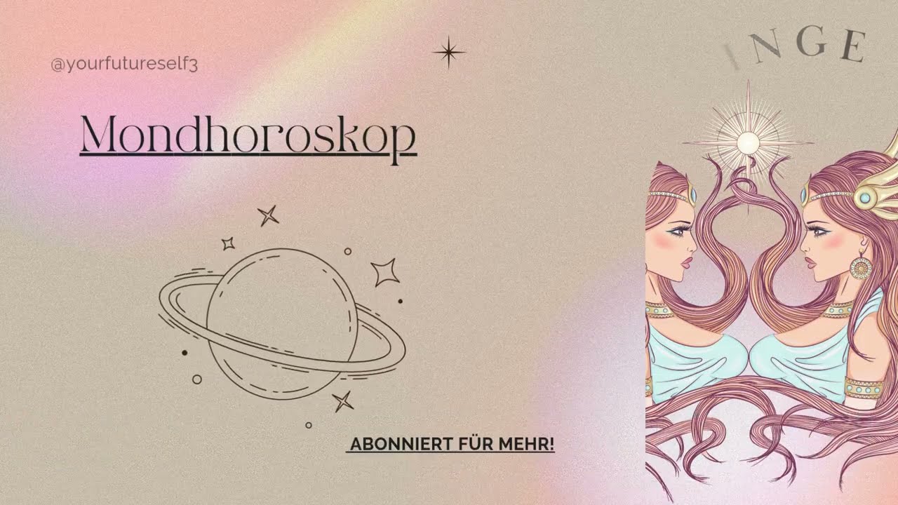 Mondhoroskop Zwillinge!