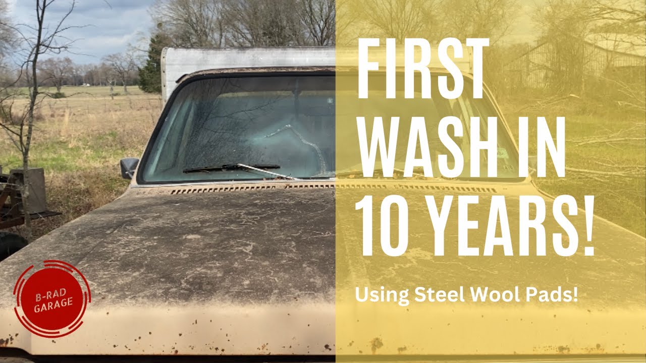 Steel Wool Wash - First in Over 10 Years! 1978 Chevy Squarebody