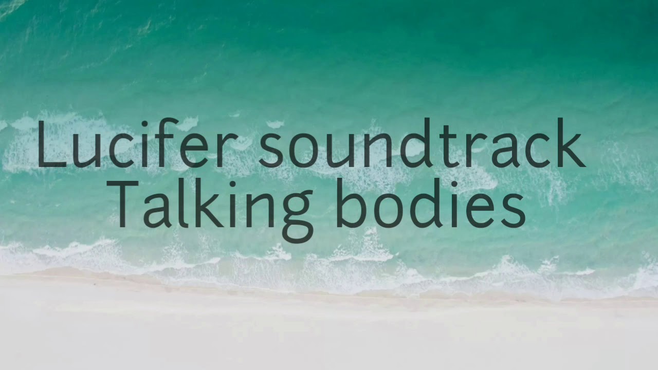 Taste your fingertips lyrics - Lucifer soundtrack s1 e7  talking bodies