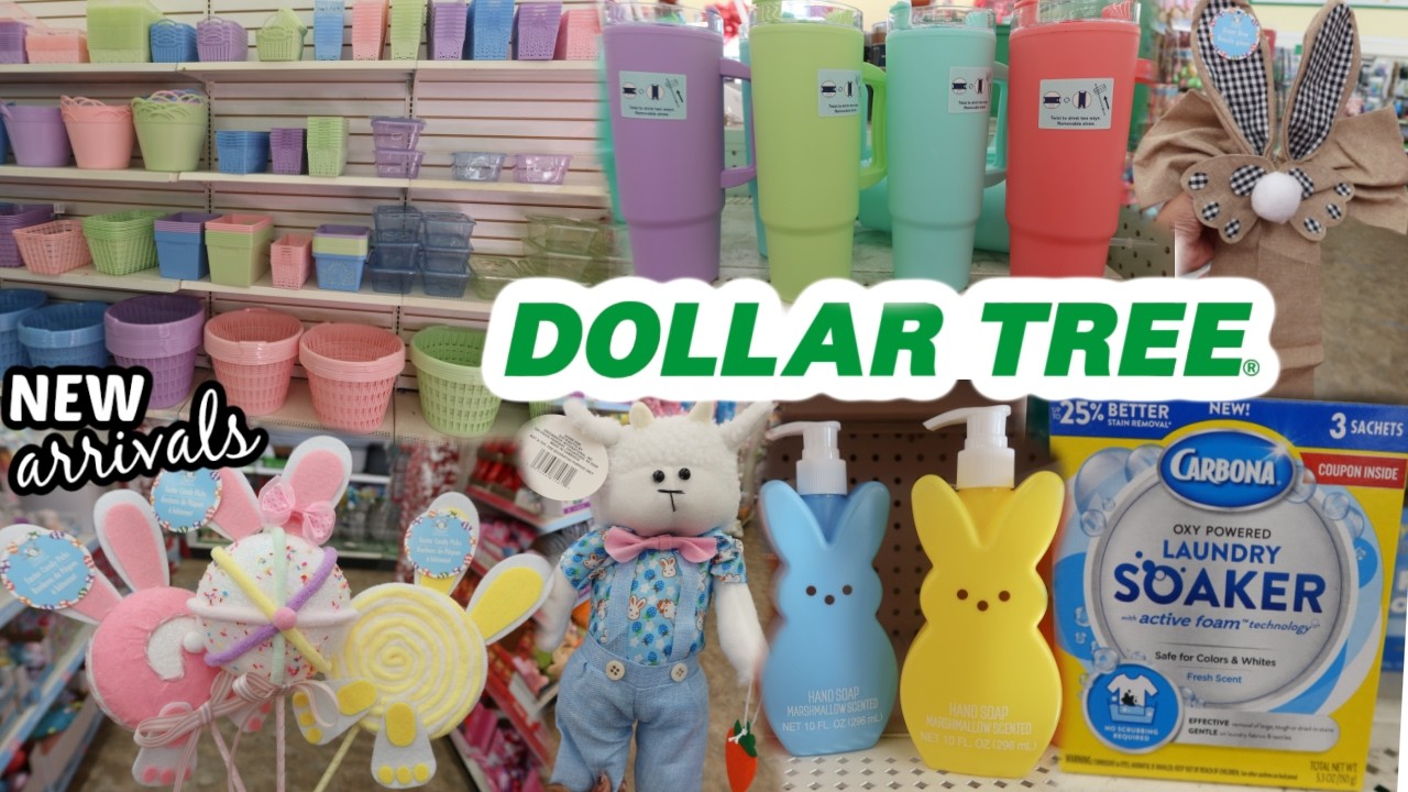 DOLLAR TREE * NEW ARRIVALS!! SPRING 2026