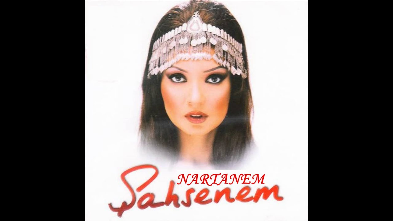 Şahsenem - Nar Tanem