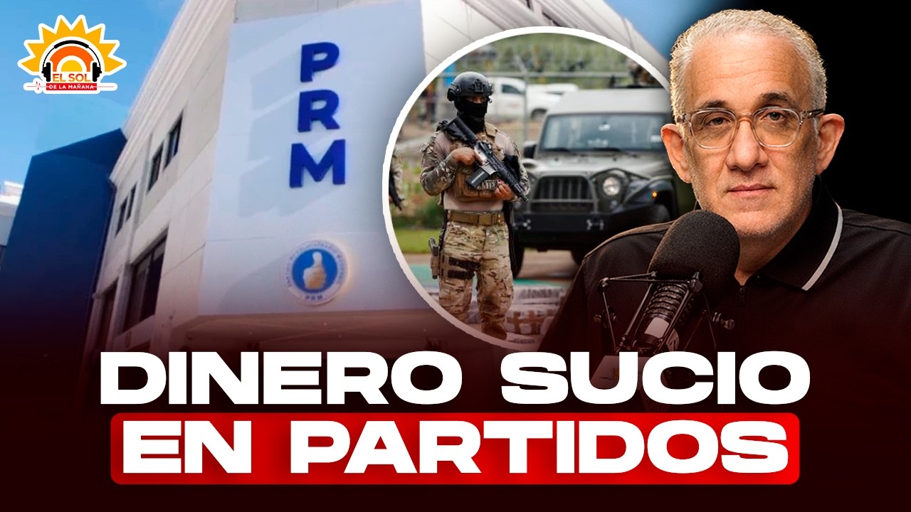 Narcotráfico en la política: ¿Por qué el PRM busca cambiar la ley ahora?