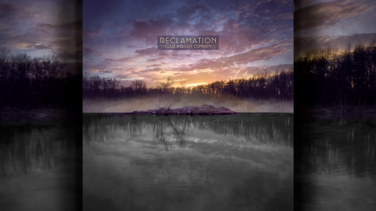 Cold Weather Company - Reclamation