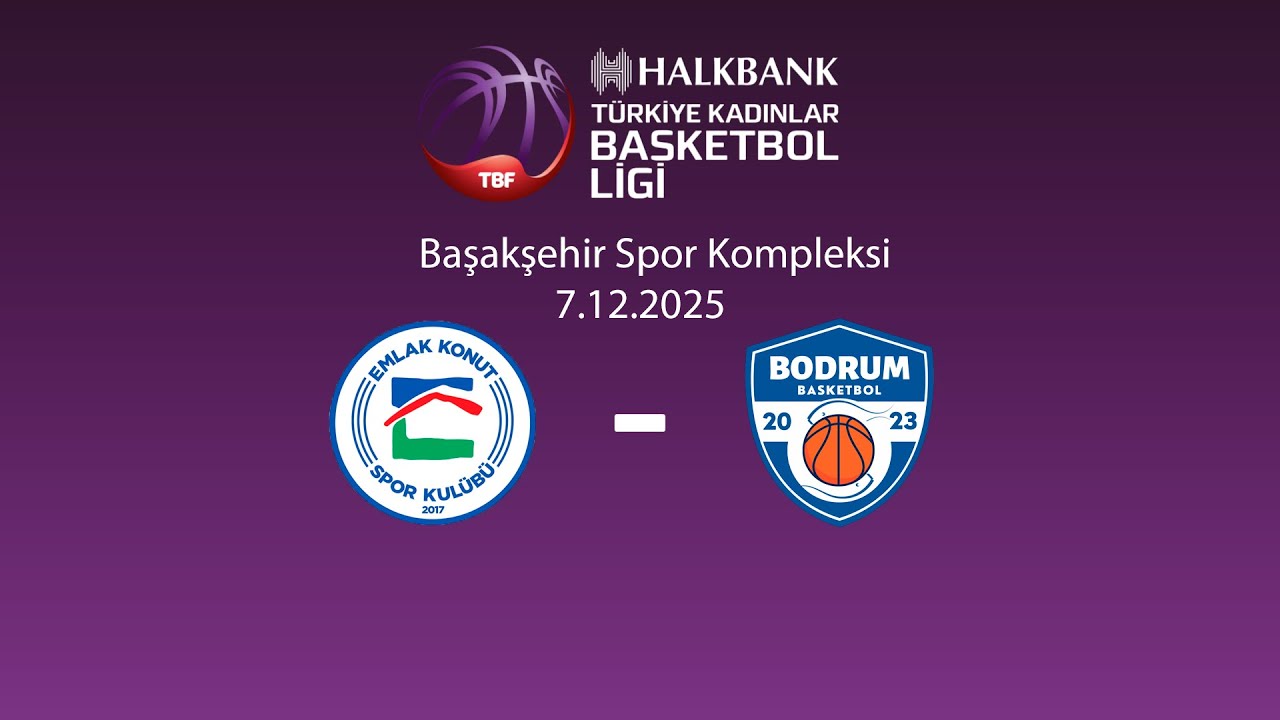 Emlak Konut Gelişim &ndash; Bodrum Basketbol Halkbank T&uuml;rkiye Kadınlar Basketbol Ligi 12.Hafta