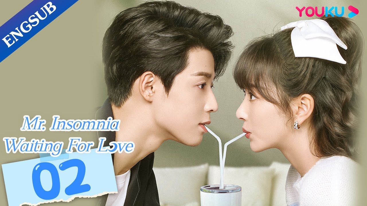 [Mr. Insomnia Waiting for Love] EP02 | Sleepless CEO Finds Cure in a Girl|Kong Xueer/Wu Yuheng|YOUKU