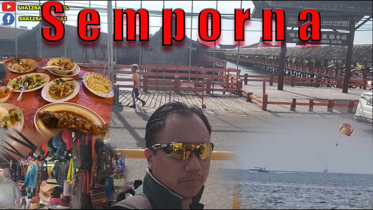 Jalan Jalan Semporna Part 2 - Tempat Melepak di Bandar Semporna
