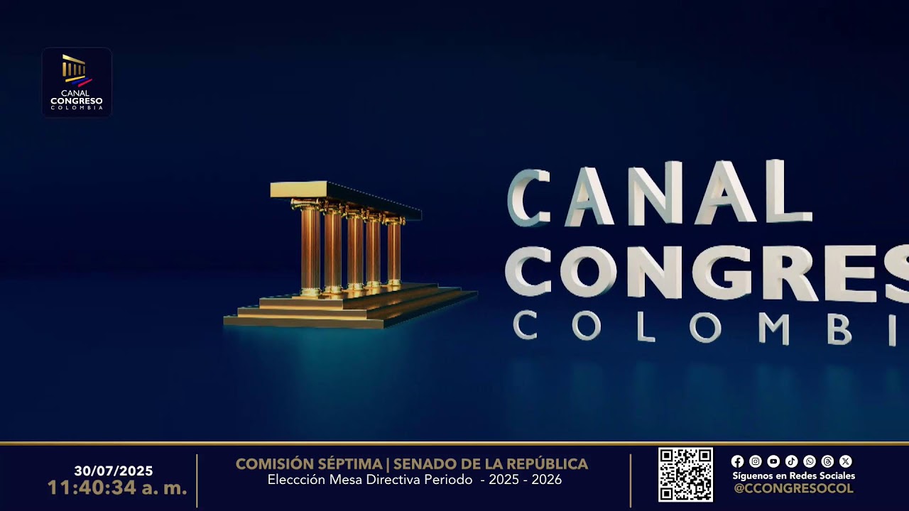 30/07/2025  COMISIÓN Vll DEL SENADO ELECCIÓN MESA DIRECTIVA PERIODO 2025 - 2026