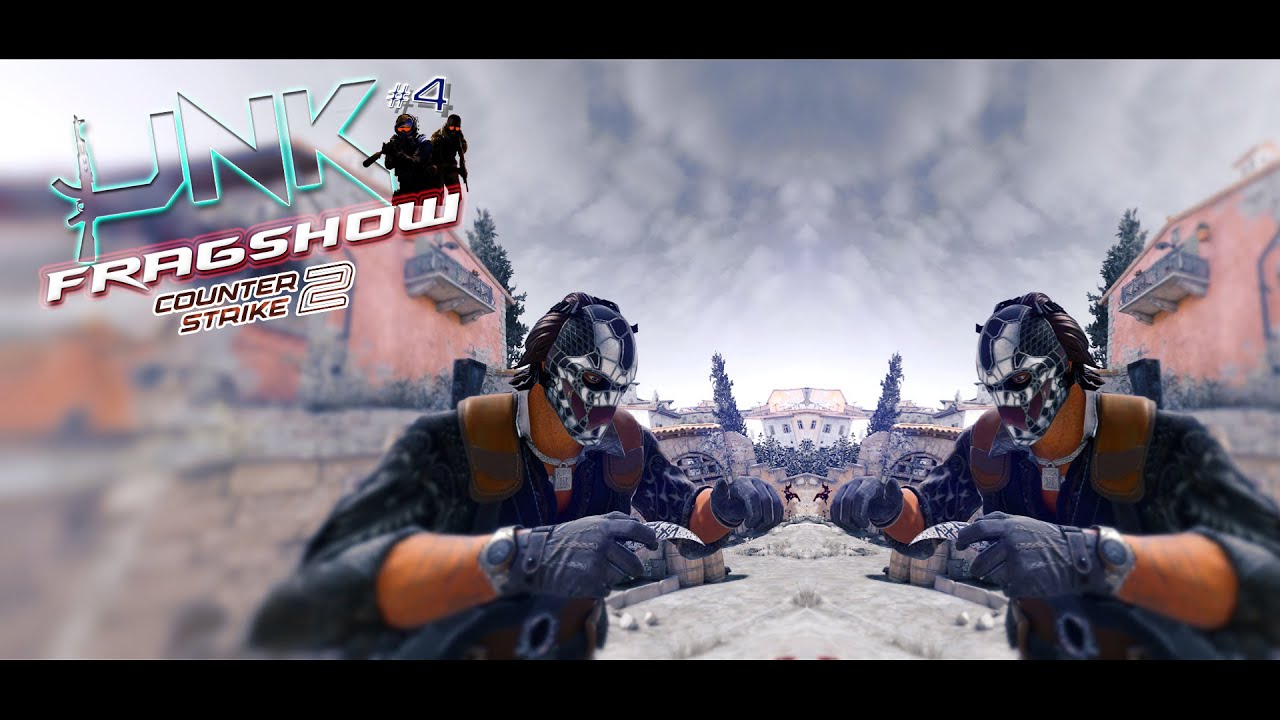 CS:2 unicK fragshow #4