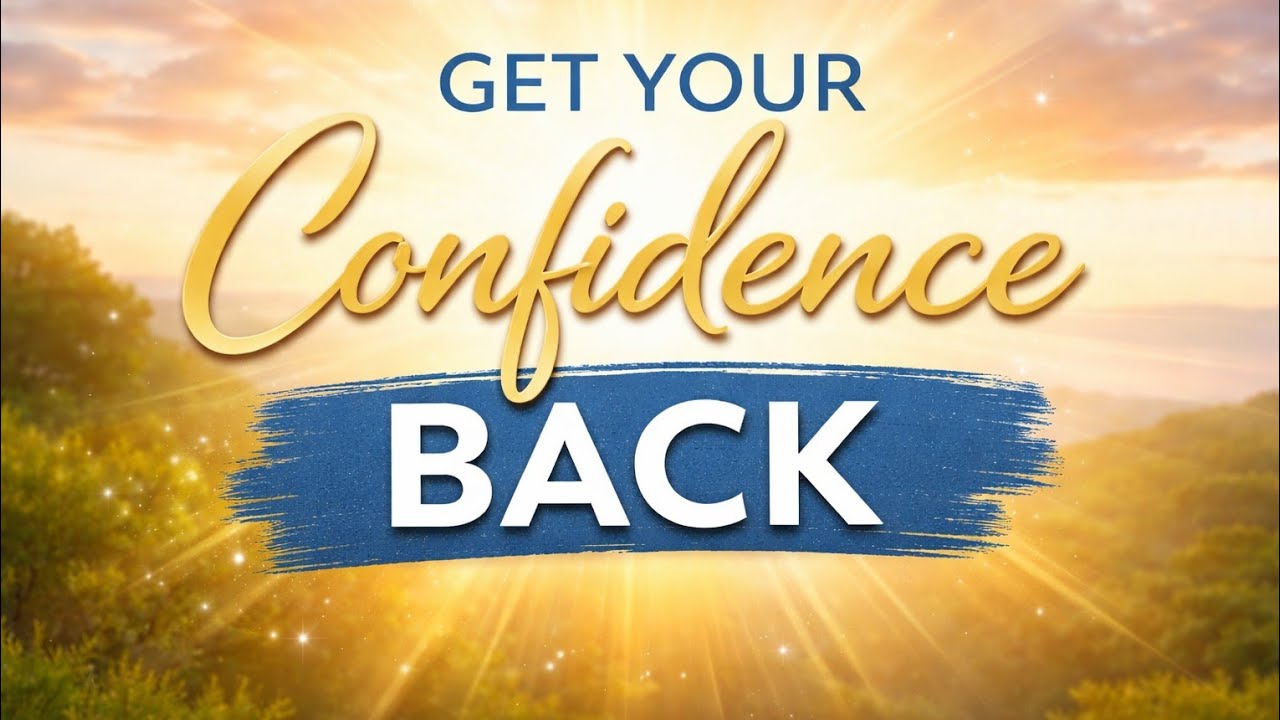 Prayer to Get Your Confidence Back Quickly | Rediscover Your God-Given Identity
