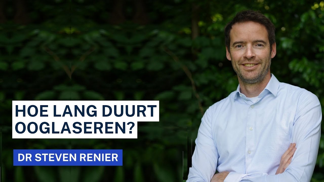Hoe lang duurt ooglaseren?