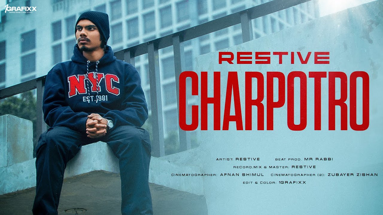 Charpotro (ছাড়পত্র) - RESTIVE | Official Music Video | Bangla Rap