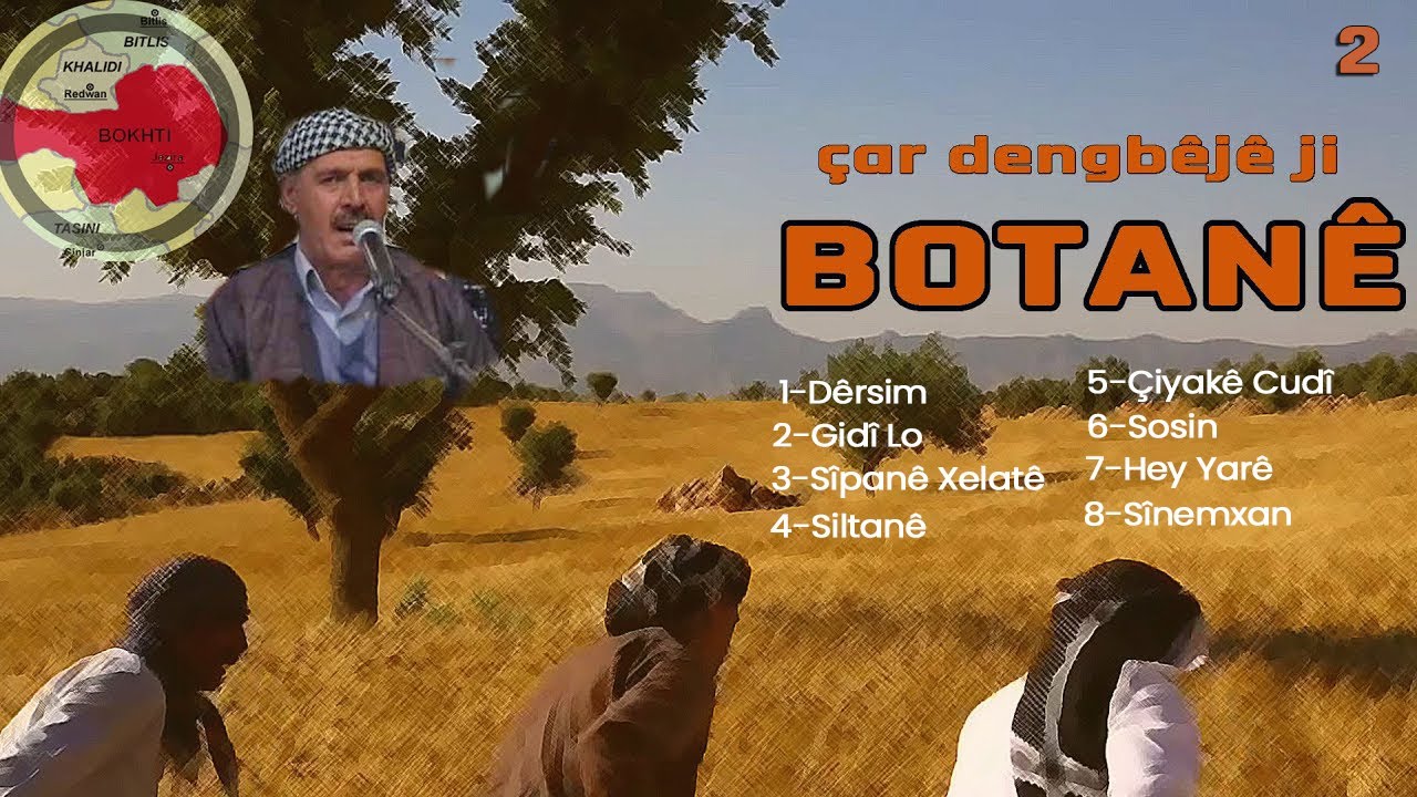 Çar Dengbêj ê Ji Botanê | Dört Botanlı Dengbêj | (1996) 