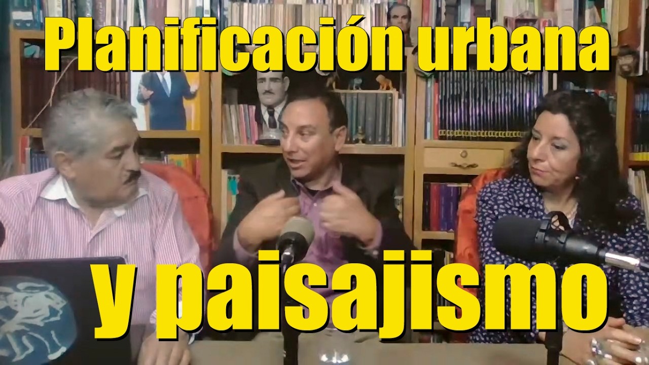 Cultura Política - Planificación urbana y paisajismo