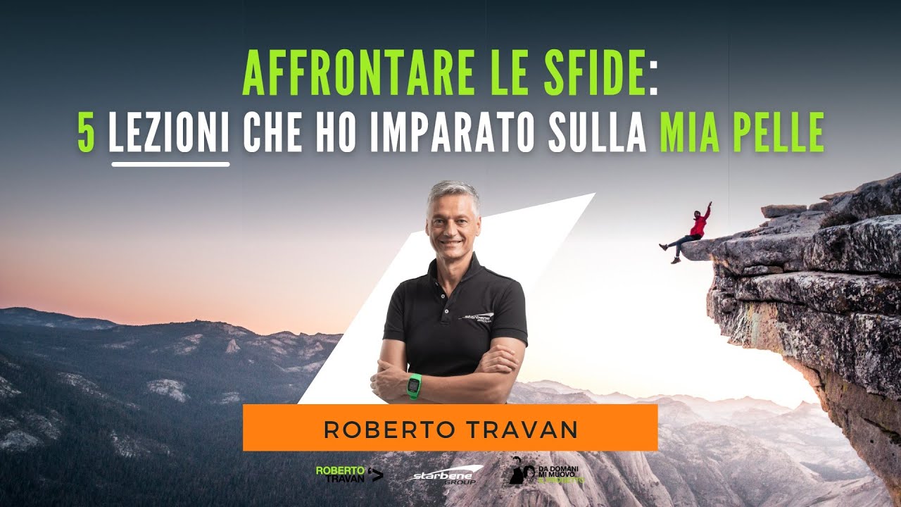 Affrontare le SFIDE: 5 lezioni che ho imparato sulla mia pelle
