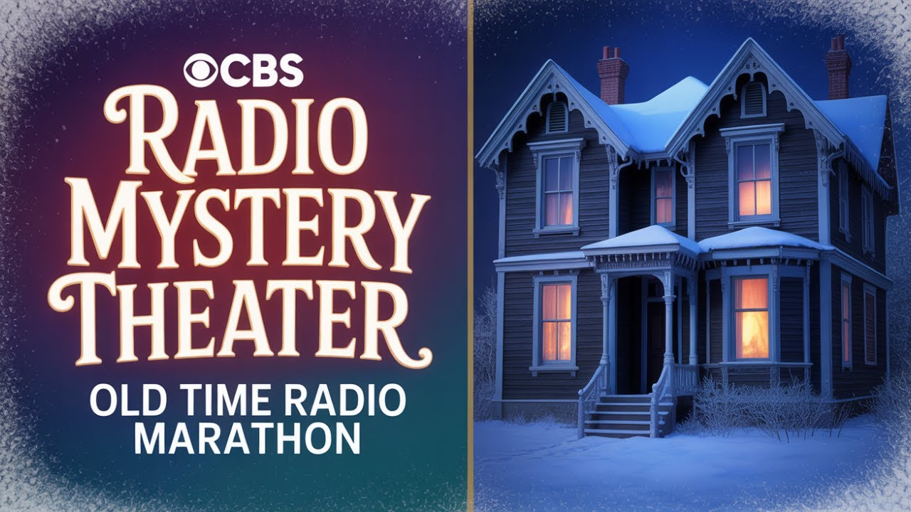 CBS Radio Mystery Theater – December Shadows Old Time Radio Marathon