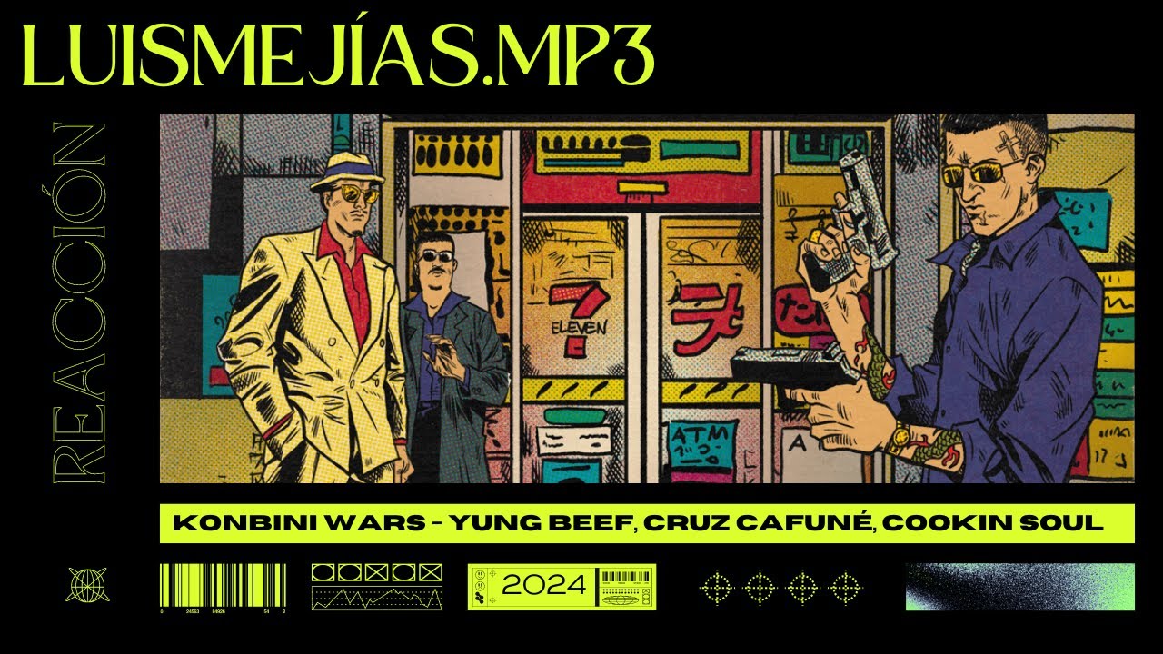 REACCIÓN a Konbini Wars - YUNG BEEF, CRUZ CAFUNÉ, COOKIN SOUL