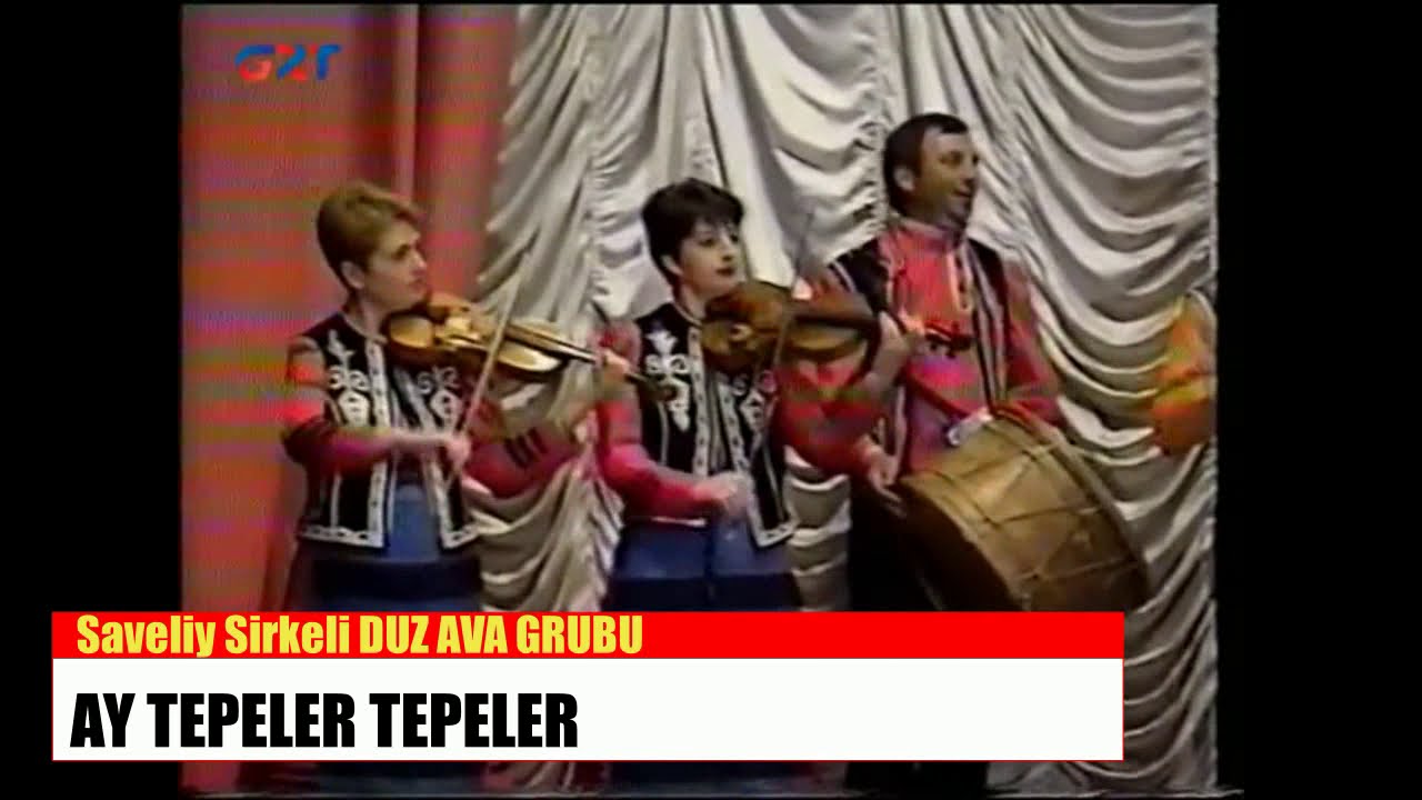 GAGAVUZCA - AY TEPELER TEPELER