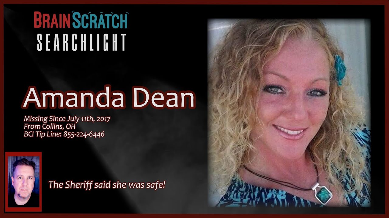 Sheriff Said She Was Safe, Where is Amanda Dean? | Brainscratch Searchlight