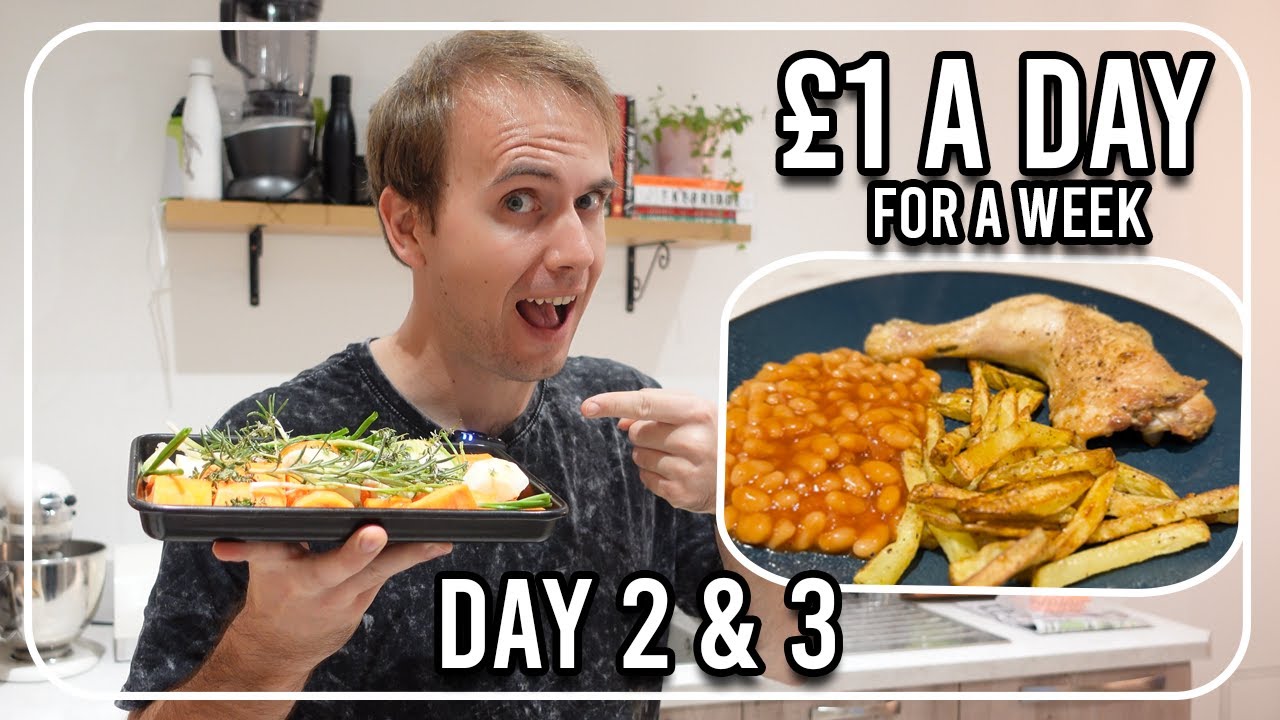 £7 for 7 Days: Surviving on an Extreme Budget - Day 2 and 3!