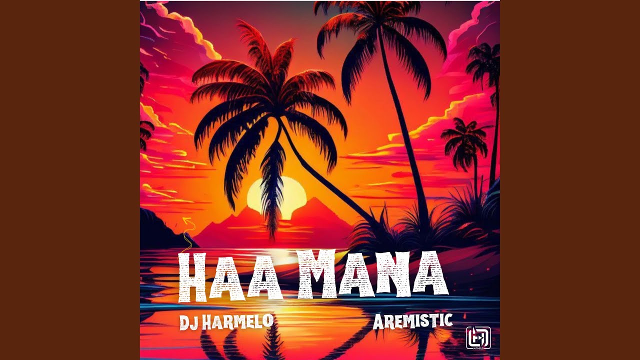 Haa Mana (feat. Aremistic)