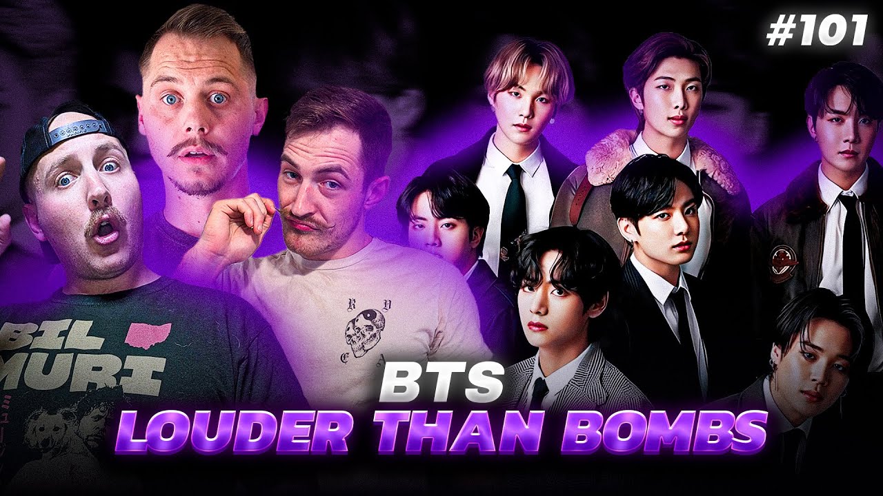 BTS - Louder Than Bombs *РЕАКЦИЯ*