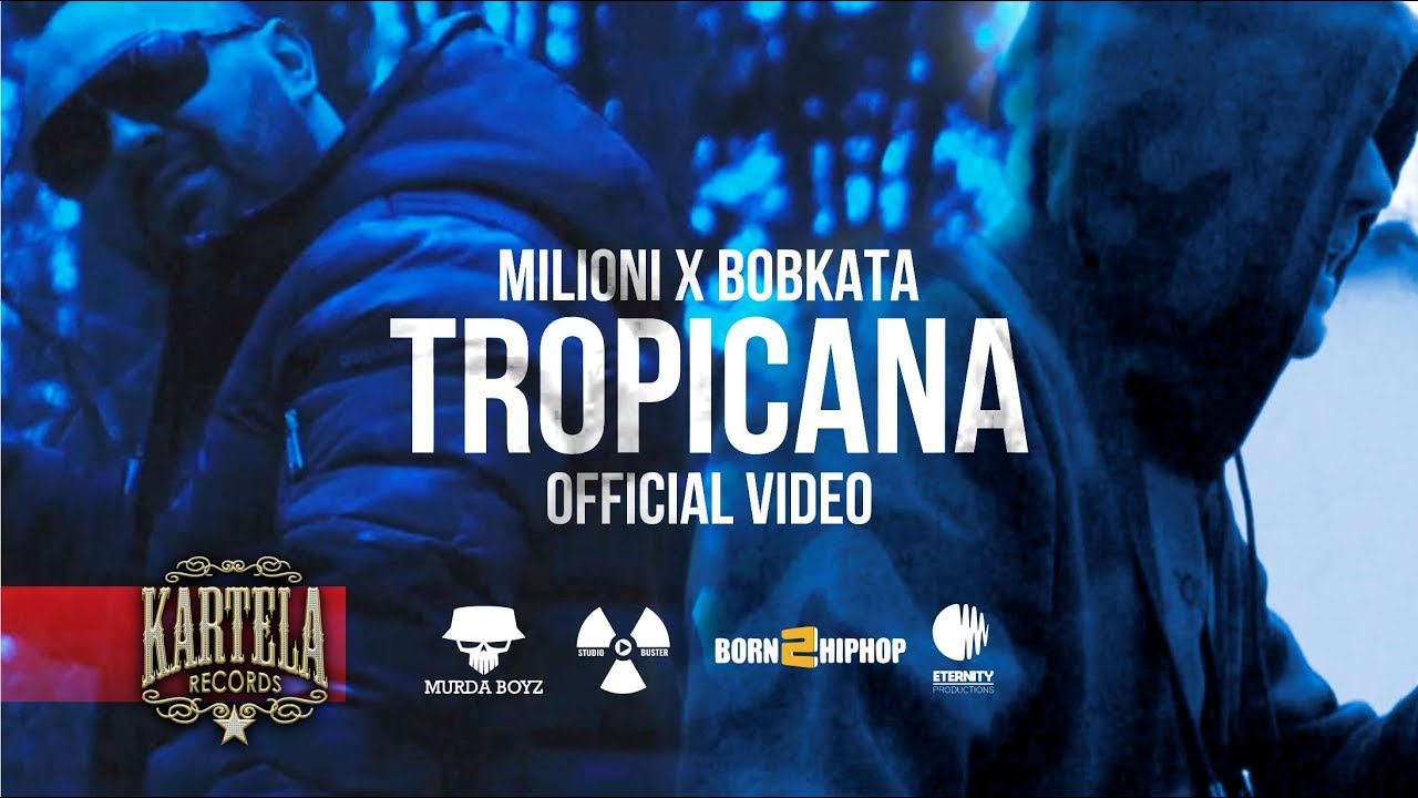 MILIONI x BOBKATA - TROPICANA [Official Video] (prod. by Rusty)