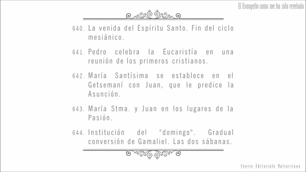 El Evangelio como me ha sido revelado: 640-644
