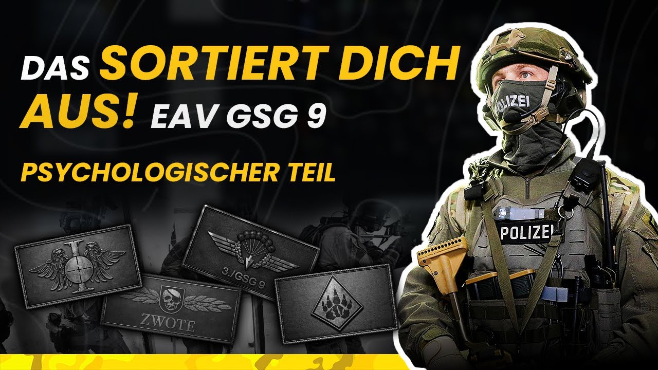 GSG 9 EAV - Psychologischer Teil: Auf DAS solltest du achten !