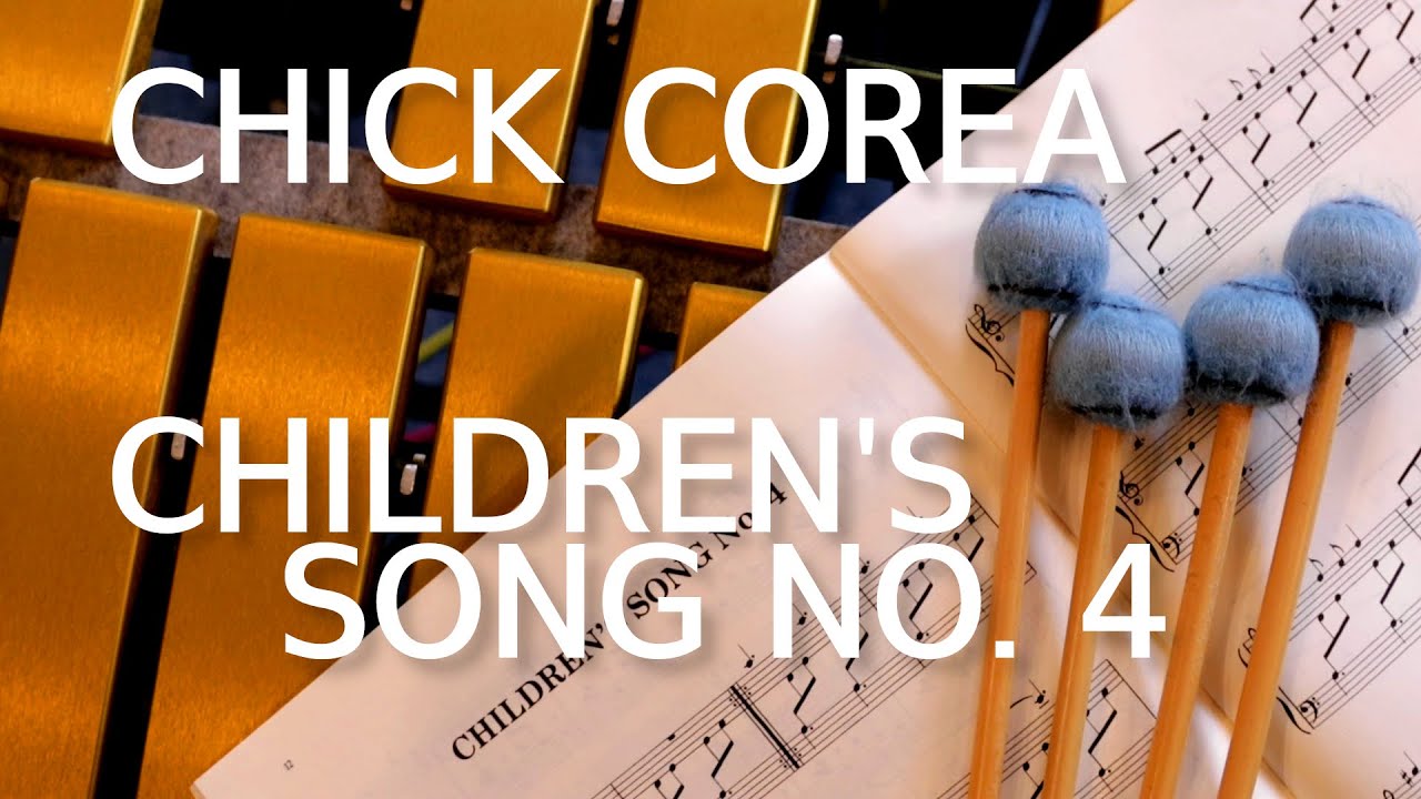 Chick Corea - Children's Song No. 4