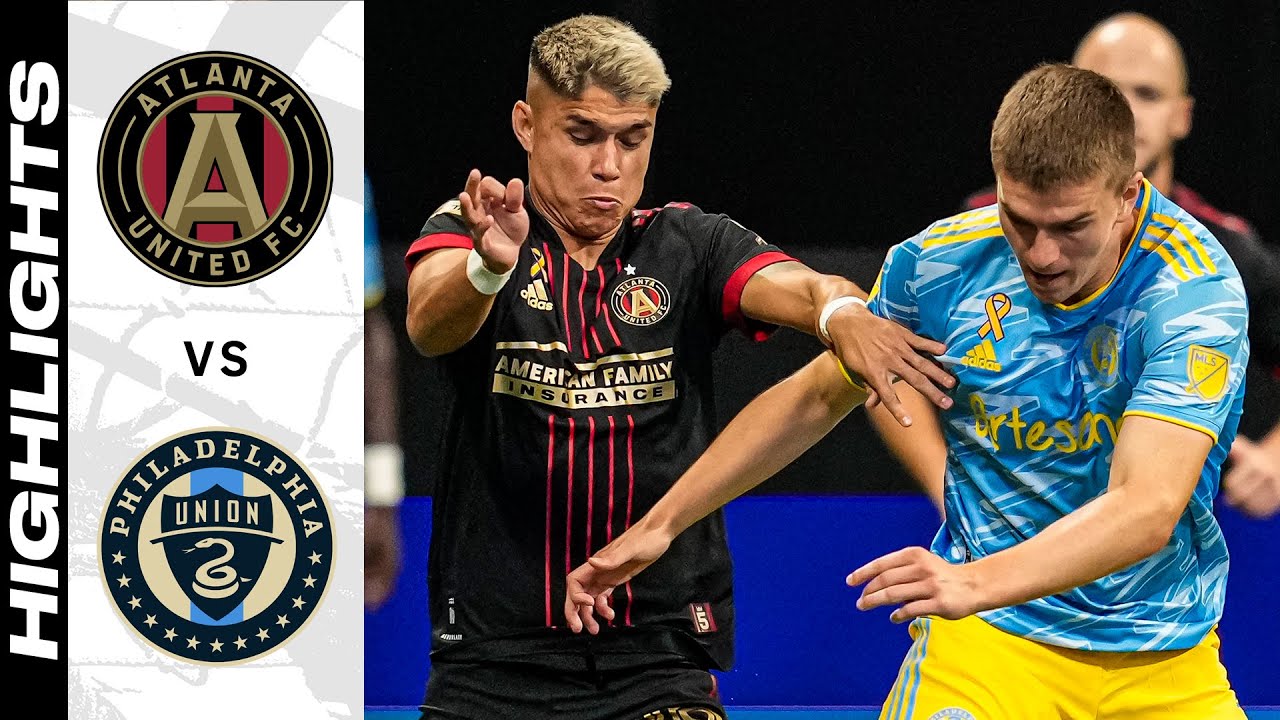 HIGHLIGHTS: Atlanta United FC vs. Philadelphia Union | September 17, 2022