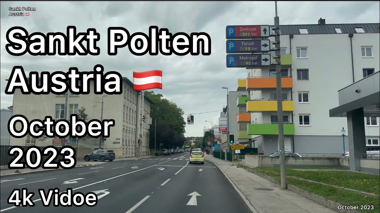 Sankt Polten Austria 🇦🇹 - Oct 2023 - 4K Video