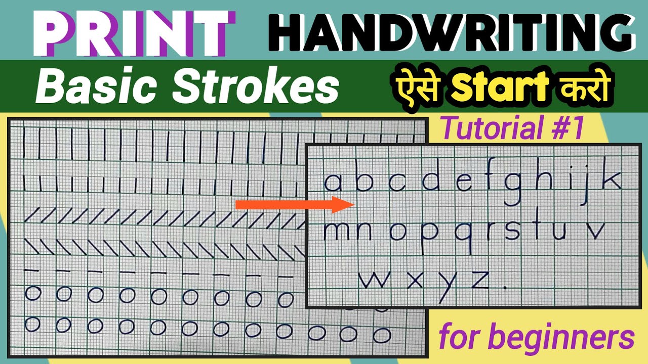 How to improve Print handwriting | Basic Strokes for beginners | Small alphabets | Tutorial #1
