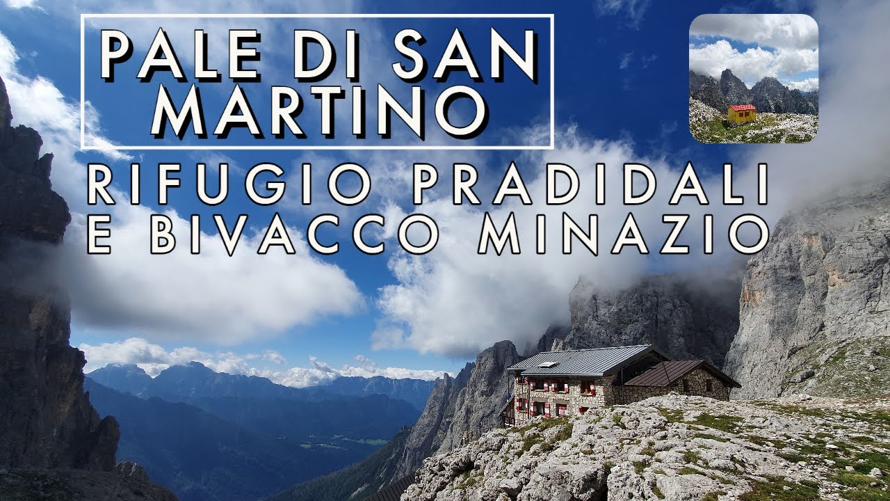 Giro ad anello sulle Pale di San Martino - Rifugio Pradidali e bivacco Minazio - Val Canali-Dolomiti