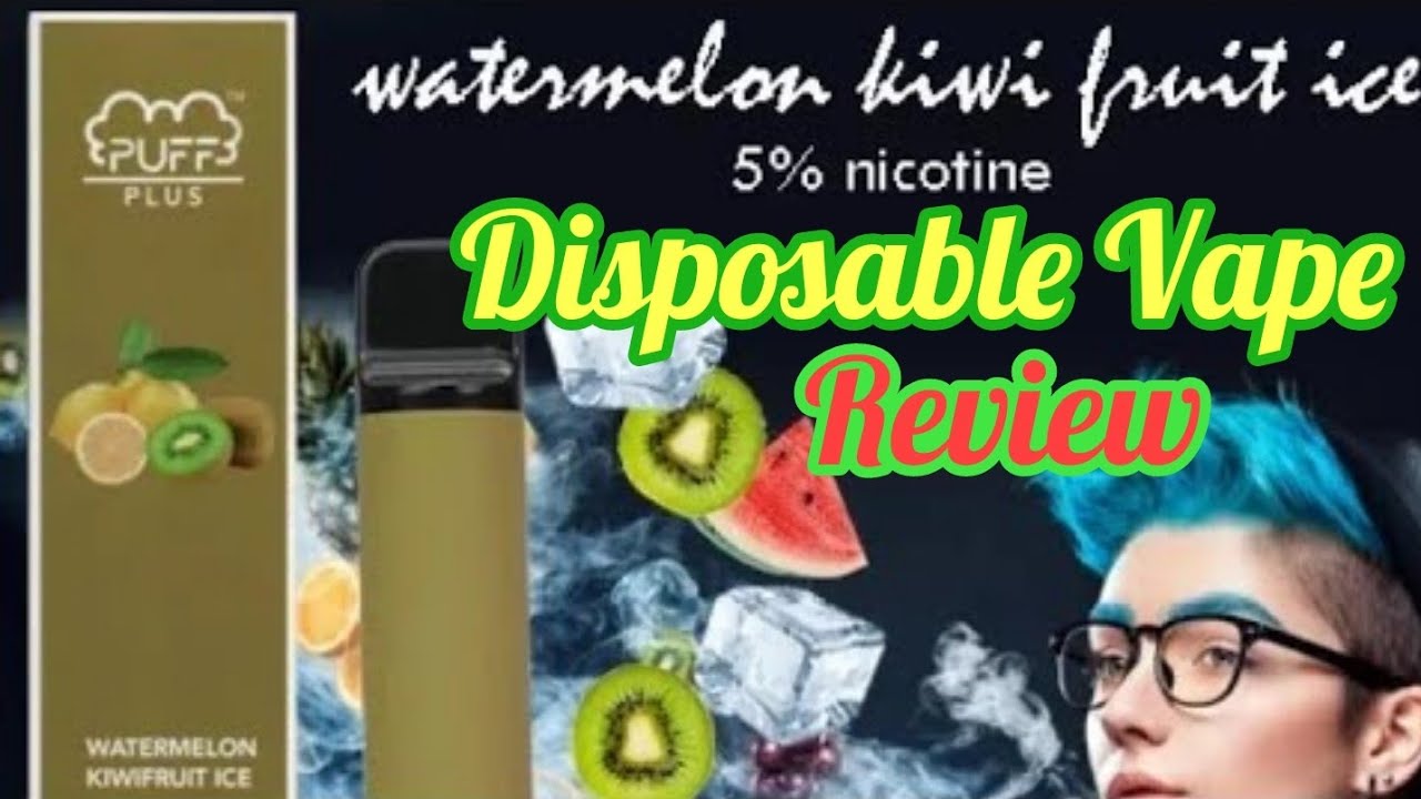 Watermelon Kiwifruit Ice - Puff Plus | Puff Bar Review
