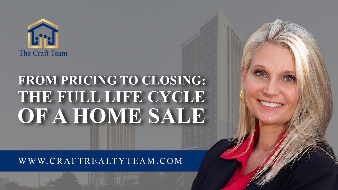 From Pricing to Closing: The Full Life Cycle of a Home Sale