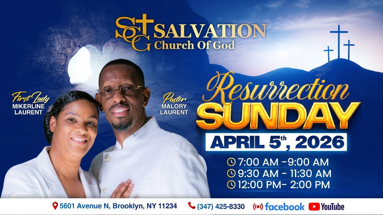 Ressurection Sunday Service | 04/05/26 | Salvation Church of God | Pasteur Malory Laurent