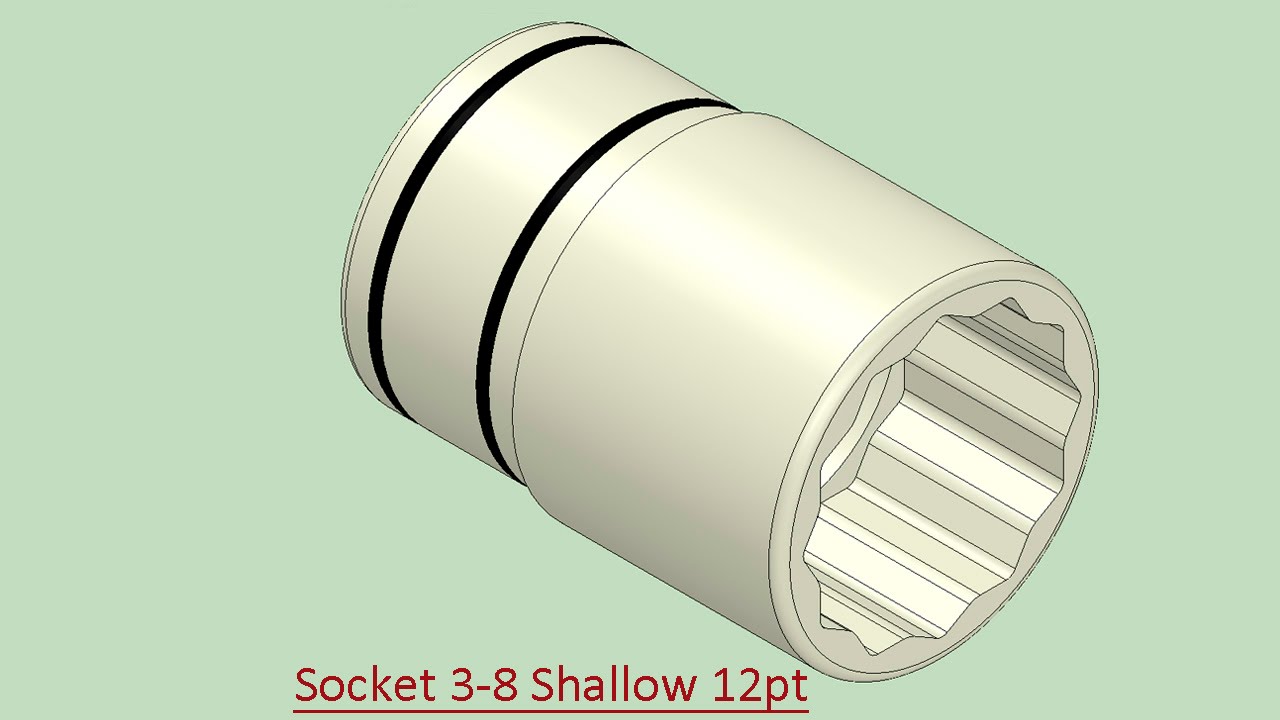 Socket 3-8 Shallow 12pt (Video Tutorial) SolidWorks