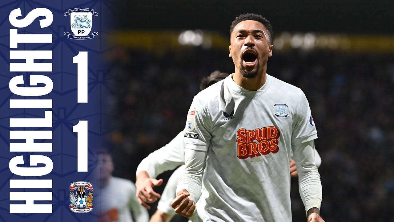 Highlights | PNE 1-1 Coventry City