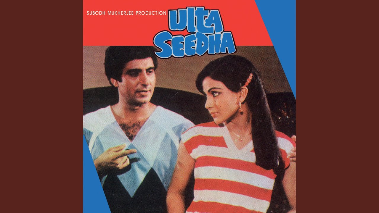 Dakan Ki Ek Haseena (Ulta Seedha / Soundtrack Version)